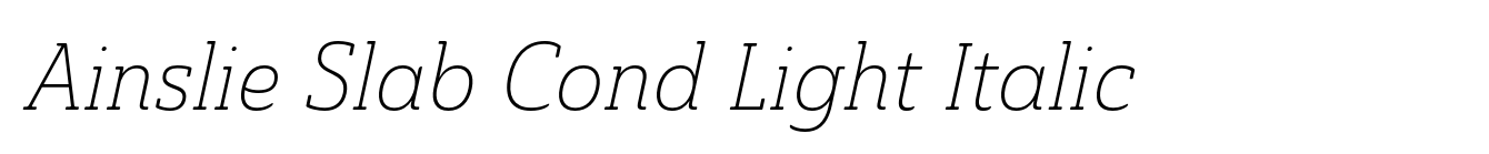 Ainslie Slab Cond Light Italic